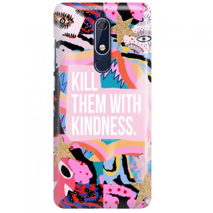 Etui na telefon NOKIA 5.1 KILL THEM WITH KINDNESS