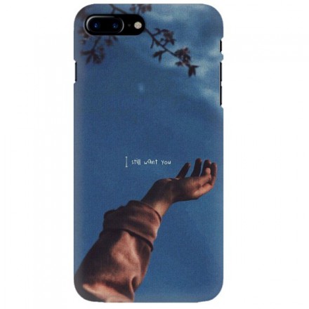 Etui na telefon APPLE IPHONE 7 PLUS / 8 PLUS I STILL WANT YOU