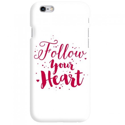 Etui na telefon APPLE IPHONE 6 / 6S FOLLOW YOUR HEART
