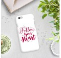 Etui na telefon APPLE IPHONE 6 / 6S FOLLOW YOUR HEART