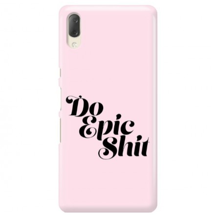 Etui na telefon SONY XPERIA L3  DO EPIC SHIT