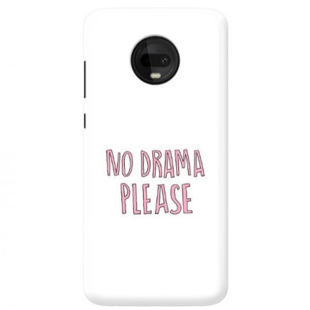 Etui na telefon MOTOROLA MOTO G7  NO DRAMA PLEASE