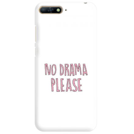 Etui na telefon HUAWEI Y7 2018 / Y7 PRIME 2018 NO DRAMA PLEASE