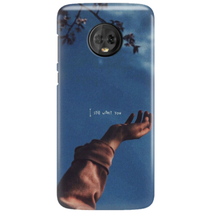 Etui na telefon MOTOROLA MOTO G6 I STILL WANT YOU